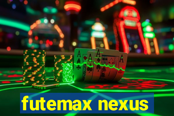 futemax nexus